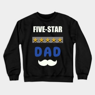 Five star dad Crewneck Sweatshirt